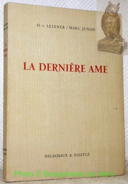 La dernière âme.