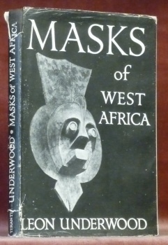 Masques de l’Afrique occidentale. Masks of west Africa.