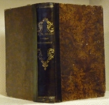 Handwörterbuch der deutschen Sprache nebst den gebräuchlichsten Fremdwörtern, Angabe der …