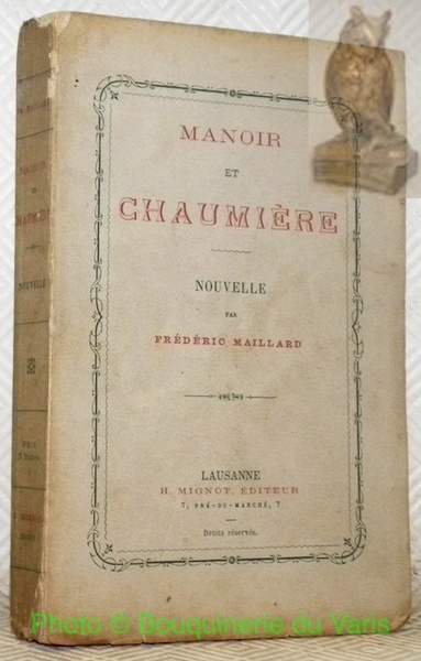 Manoir et chaumière. Nouvelle.