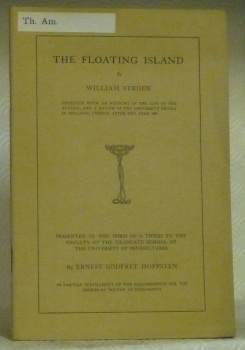The Floating Island by William Strode. Together with an account …
