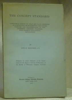 The concept standard. A historical survey of what men have …