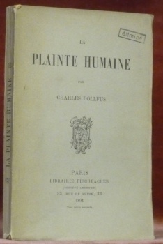 La plainte humaine.