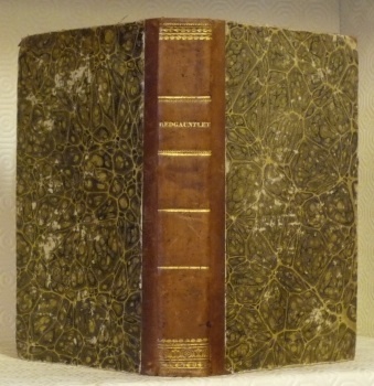 Redgauntlet, roman du XVIIIe siècle. Oeuvres de Walter Scott. Tome …