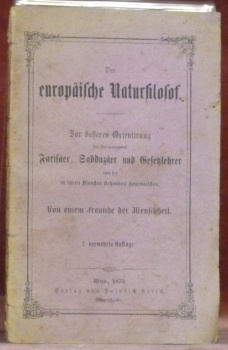 Der europäische Naturfilosof. Zur Besseren Orientirung für die moderner Farisäer, …