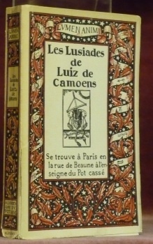 Les Lusiades. Collection Lumen Animi, n.° 7. Traduit du portugais …