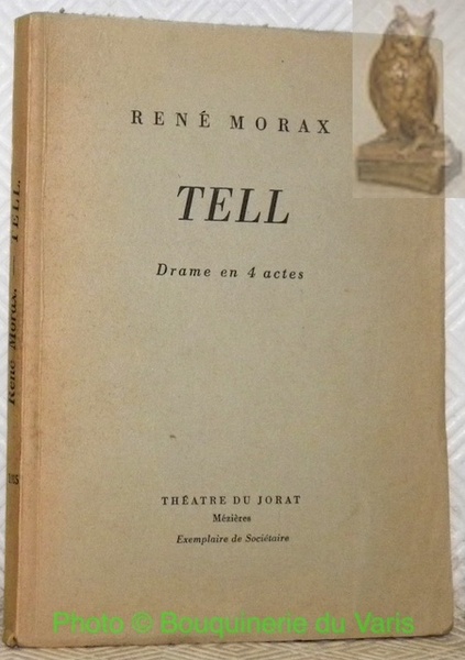 Tell. Drame en 4 actes.