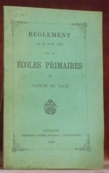 Règlement du 12 avril 1890 pour les écoles primaires du …