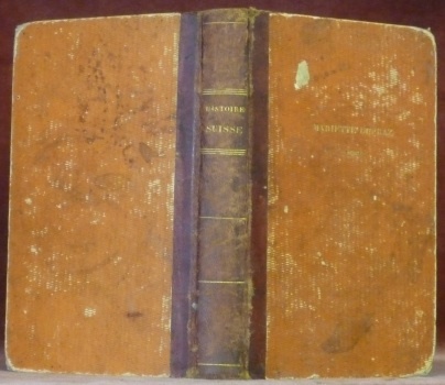 Histoire abrégée de la Confédération suisse jusqu’à l’époque de la …