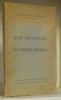 Quaderni Pestalozziani. II-III: Pestalozzi e la cultura italiana.