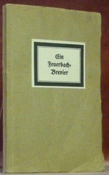 Ein Feuerbach Brevier.