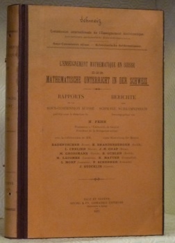 L’Enseignement mathématique en Suisse. Rapports de la Sous-Commission suisse. Der …