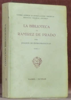 La Biblioteca de Ramirez de Prado. Tomo I. Consejo Superior …