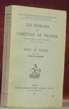 Erec et Enide, publié par Mario Roques. Les romans de …