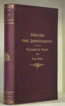 Zwischen zwei Jahrhunderten. Gesammelte Essays.