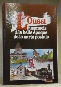 L’Ouest lausannois à la belle époque de la carte postale.
