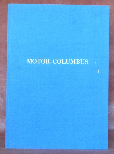 50 ANS MOTOR-COLUMBUS 1895-1945.