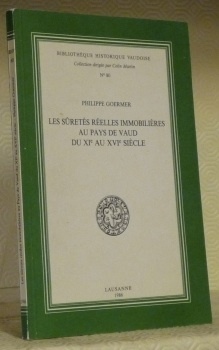 Les sûretés réelles immobilières au Pays de Vaud du XIe …