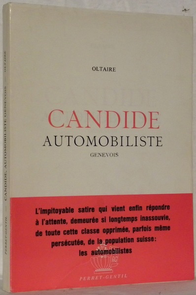 Candide automobiliste genevois.