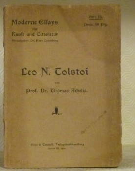 Leo N. TOLSTOI. Moderne Essays zur Kunst und Literatur.