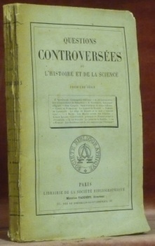 Questions controversées de l’histoire de la science. Première Série.