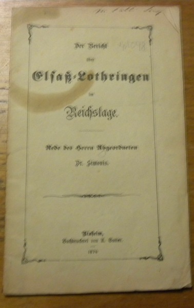 Der Bericht über Elsass-Lothringen im Reichstage.