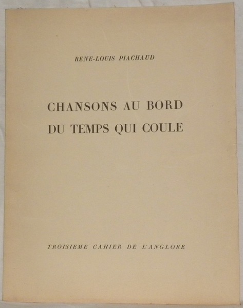 Chansons au bord du temps qui coule. Troisième cahier de …