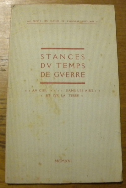 Stances du temps de guerre. Au ciel. Dans les airs …