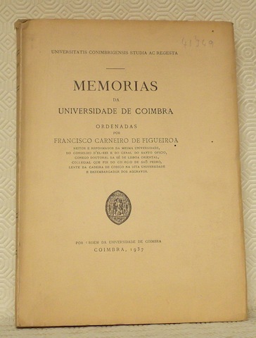Memorias da Universidade de Coimbra. Universitatis Conimbrigensis Studia ac Regesta.