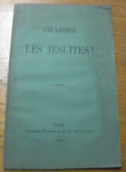 Chassez les jésuites!