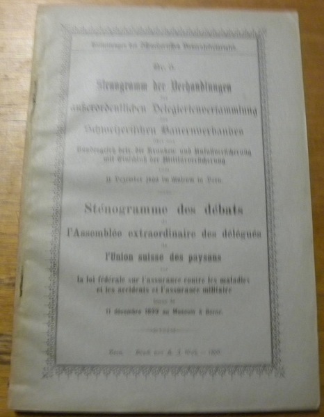 STENOGRAMM DER VERHANDLUNGEN der ausserordentlichen Delegiertenversammlung des Schweizerischen Bauernverbandes über …