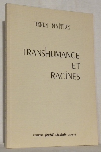 Transhumance et racines.