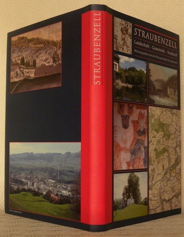 STRAUBENZELL. Landschaft - Gemeinde - Stadtteil. Herausgegeben von der Ortsgemeinde …