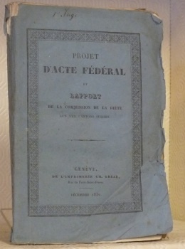 PROJET d’acte fédéral et rapport de la commission de la …