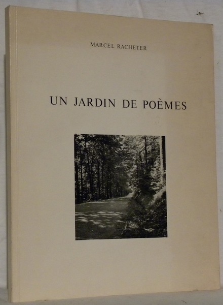 Un jardin de poèmes.