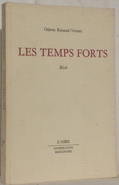 Les temps forts.