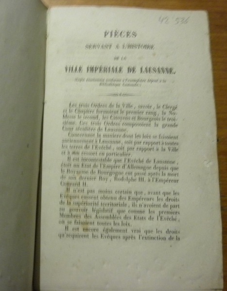 PIECES servant à l’histoire de la Ville Impériale de Lausanne. …