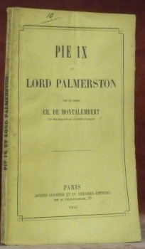 Pie IX et Lord Palmerston. Extrait du Correspondant du 25 …