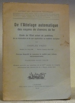 De l’attelage automatique des vagons de chemins de fer. Etude …