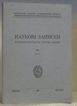 Ukrainischen Technisch-Wirtschaftliches Institut. Wissenschaftliche Mitteilungen XII (XV).