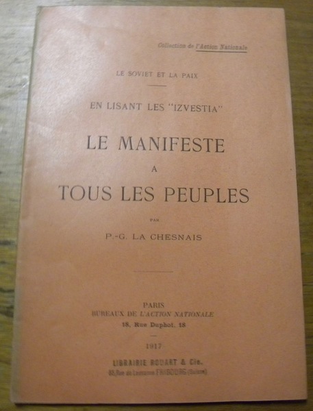 Le Manifeste à tous les Peuples. Le Soviet et la …