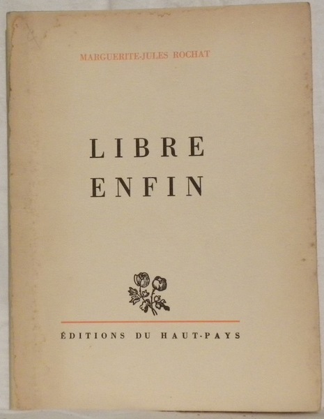 Libre enfin.
