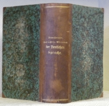 Vollständiges grammatisch-orthographisch-stylistiches Hand- und Hilfs-Wörterbuch der deutsche Sprache. Mit besonderer …