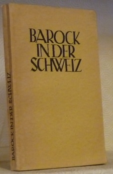 Barock in der Schweiz.