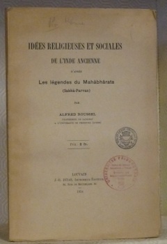 Idées religieuses et sociales de l’Inde ancienne d’après les Légendes …