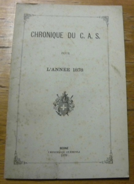 CHRONIQUE du C.A.S. pour l’année 1878.