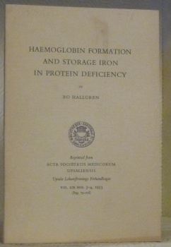 Haemoglobin formation and storage iron in protein deficiency. Reprinted from …