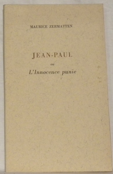 Jean-Paul ou L’Innocence punie.