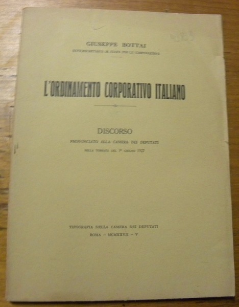 L’ordinamento corporativo italiano. Discorso.