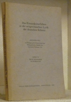 Das Einsamkeitserlebnis in der zeitgenössischen Lyrik der deutschen Schweiz. Diss.